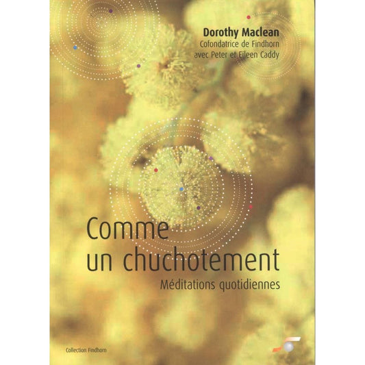 Comme un chuchotement .Méditations quotidiennes